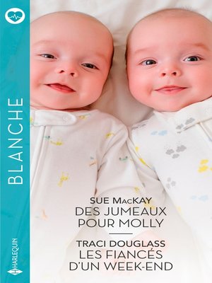 cover image of Des jumeaux pour Molly--Les fiancés d'un week-end